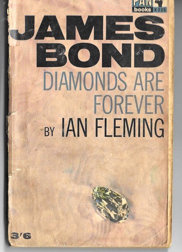 Ian fleming diamonds are for - are,