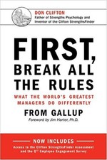 First, Break All the Rules -