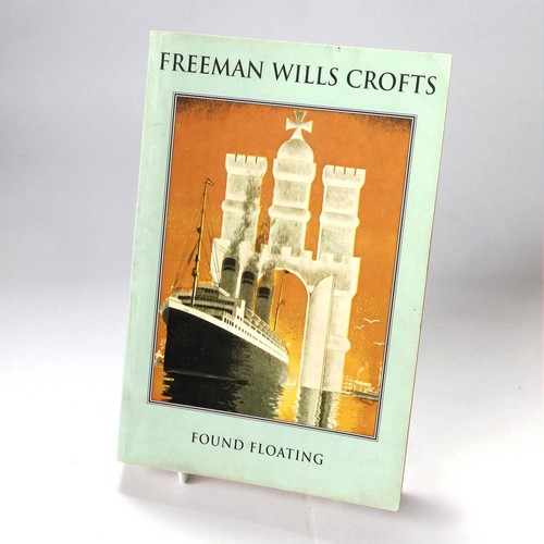 Freeman wills crofts - freeman, crofts.