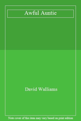 Awful auntie david walliams - auntie,david, walliams-