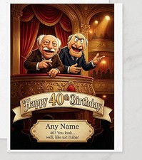 Statler and Waldorf Birthday