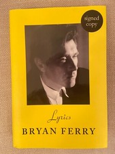 SIGNED - BRYAN FERRY - LYRICS