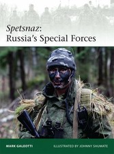 Spetsnaz : Russia's Special Forces by Mark Galeotti (2015, Trade Paperback)