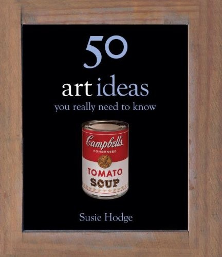 Art ideas you - 50, need