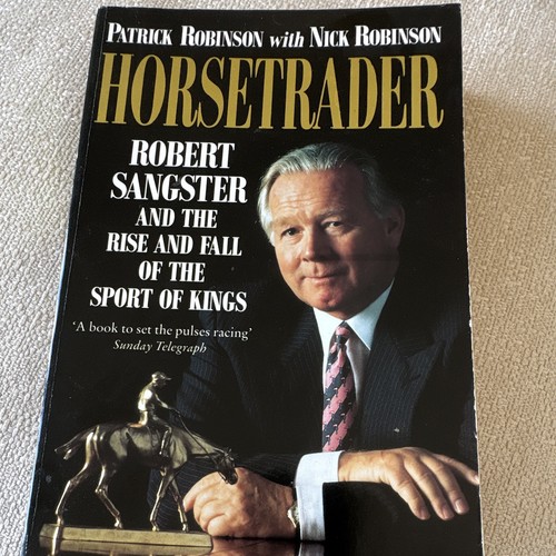 Horsetrader robert sangster - horsetrader:,