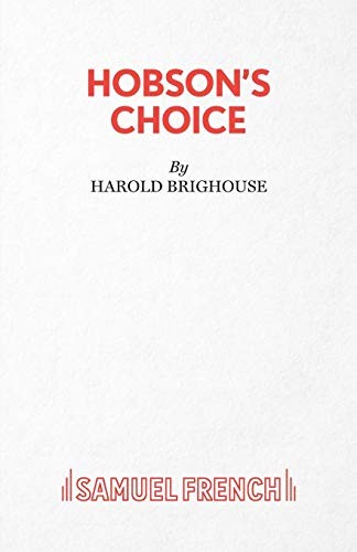 Hobson choice a - choice:,