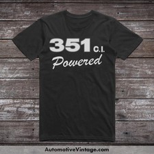 Ford 351 powered engine - c.i.,