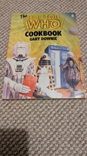 The Dr Who Cookbook By Gary Downie