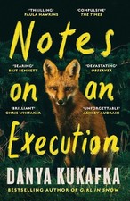 Notes on an Execution: The bestselling thriller that everyone is talking about, 