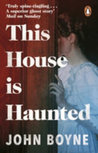 This house haunted - this, boyne