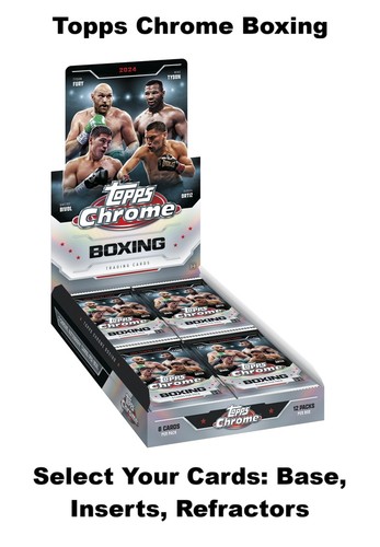 2024 topps chrome - topps, boxing