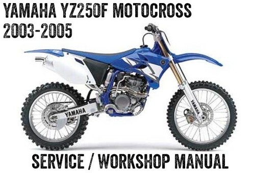 2003 2005 yamaha - yamaha, yz250f