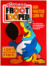 Ron English. Multiple; Froot Looped 2020. Like Banksy, Dolk, Pure Evil..