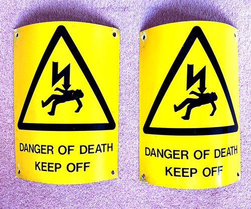 Two danger death signs - danger, of