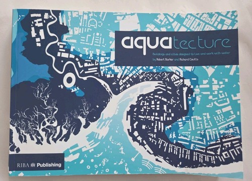 Aquatecture richard coutts - richard,