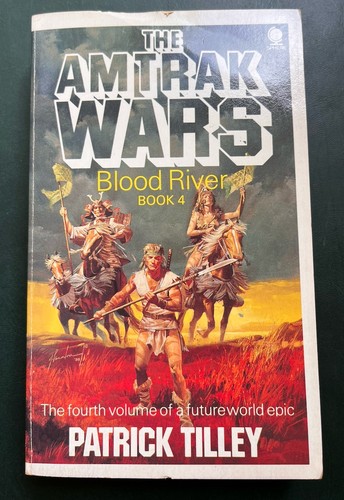 The amtrak wars blood river - amtrak, wars:
