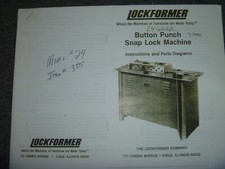 Lockformer 24 Button Punch Snap Lock Machine Parts Catalog & Operator Manual