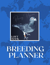 Racing Pigeon Loft Book Breeding Planner: Young Birds and Old Birds Organizer No