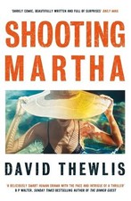 Shooting Martha, Thewlis