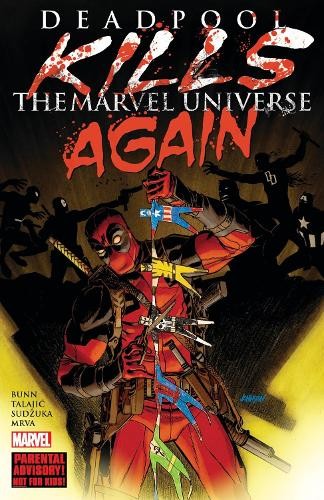 Cullen bunn deadpool kills - kills, the