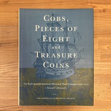 Cobs, Pieces of Eight &