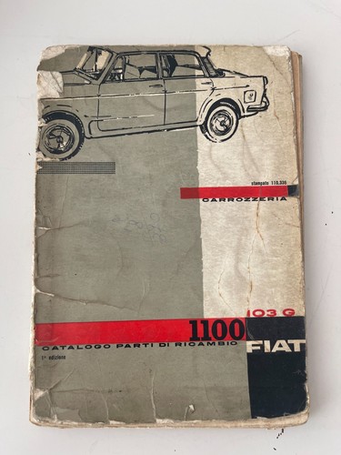 Fiat 1100 103 use and - fiat, g