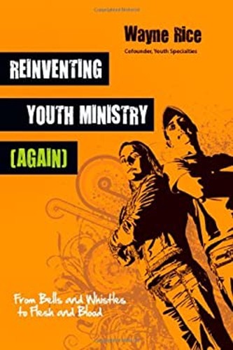 Reinventing youth ministry - youth,
