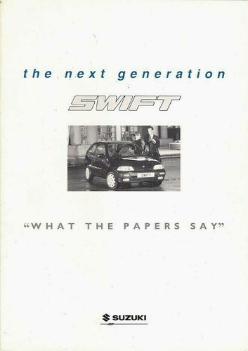 Suzuki swift press - press, comments