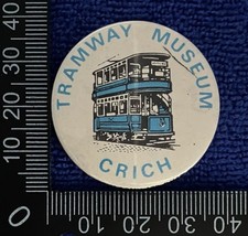 Tramway Museum - Crich - Vintage Pin Badge *