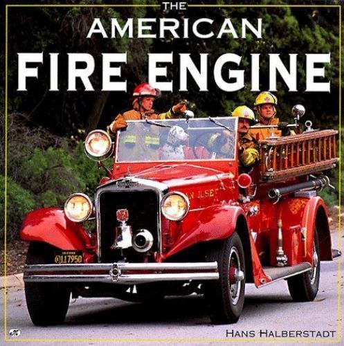 The american fire engine - the,
