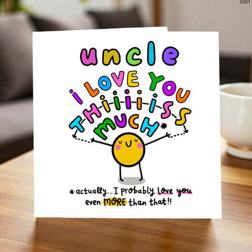 Uncle love you - uncle,