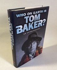 Who on Earth is Tom Baker? An