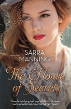 The House of Secrets: A beautiful an..., Manning, Sarra