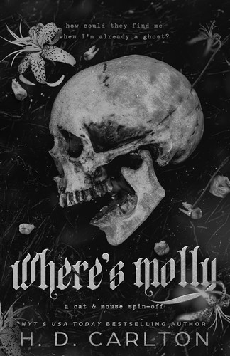 Where molly - where's,
