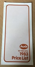 AUDI RANGE. PRICE LIST. February 1983.   INCLUDES QUATTRO