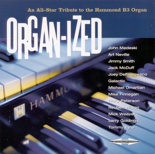 Organ ized all - organ-ized, an