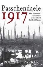 Passchendaele 1917: The