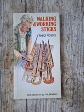 WALKING AND WORKING STICKS BY