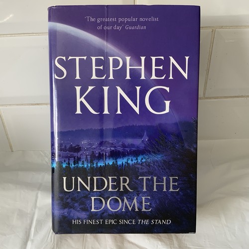 Stephen king under the - the, dome