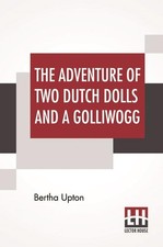The Adventures Of Two Dutch