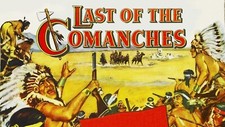 Last Of The Comanches Starring