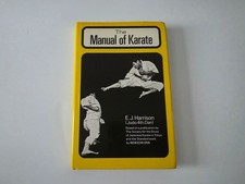 The Manual of Karate by E.J