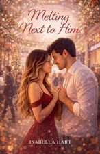 Melting next him by - melting,