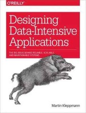 Designing Data-Intensive Applications :The Big Ideas Behind Reliable uk item