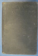1915 The Diesel Engine or Slow