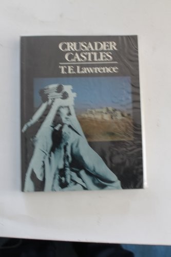 Crusader castles lawrence - crusader,