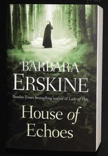 House of Echoes by Barbara Erskine (Paperback) Book New 9780007280780