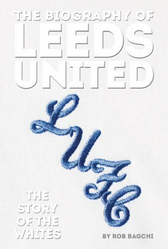 Biography leeds united - of,