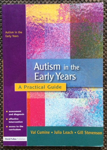 Autism the early - years, a