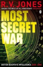 Most Secret War by R.V. Jones